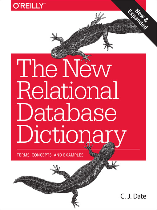Title details for The New Relational Database Dictionary by C.J. Date - Available